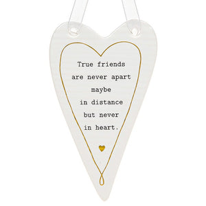 True Friends Ceramic Heart Sign